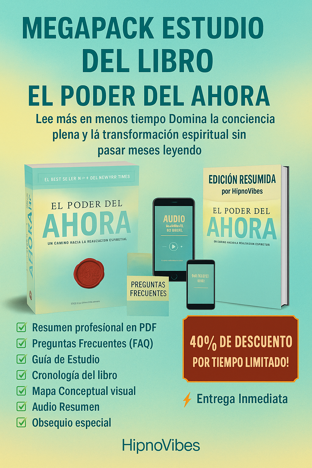 El Poder del Ahora: Vive plenamente el presente y transforma tu vida